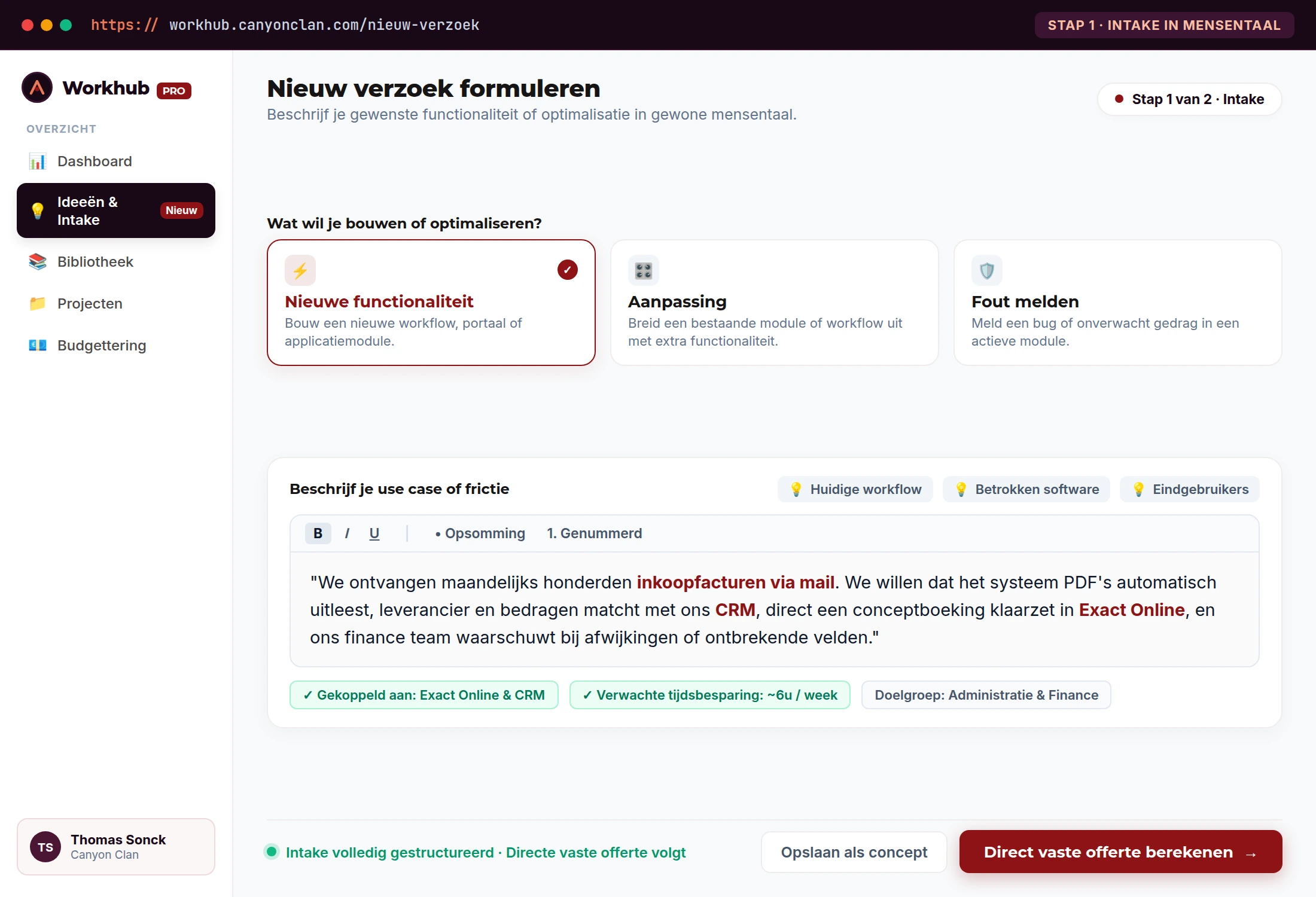 Workhub Step 1: Structured intake and request formulation in plain language